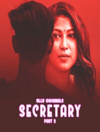 Secretary Part 2 2023 Ullu